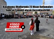Kasabamız Okullarında 23 Nisan Sade ve Yemekli Şekilde Kutlandı