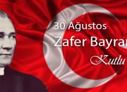 30 Ağustos Zafer Bayramınız Kutlu Olsun