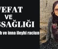 Kasaba Halkımızdan Ayşe Kahraman Vefat Etti
