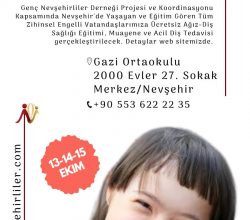 Nevşehir’de Zihinsel Engelli Vatandaşlarımıza Ücretsiz Diş Tedavisi