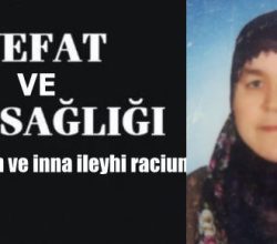 Kasaba Halkımızdan Hatice Sağlam Vefat Etti