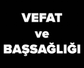 Vefat ve Başsasğlığı