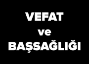 Vefat ve Başsağlığı