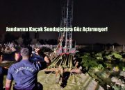Kasabamızda Kaçak Sondaja Jandarma Baskını!