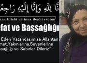 Kasaba Halkımızdan Kadın Alay Vefat Etti