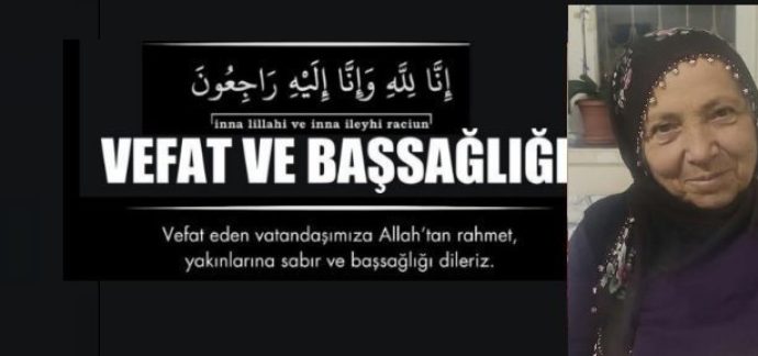 Kasaba Halkımızdan Kadın Alay Vefat Etti