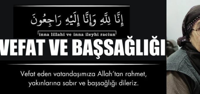 Kasaba Halkımızdan Kadın Doğanay Vefat Etti