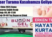 Kanser Tarama Ekibi Yarın Kasabamız Sağlık Ocağına Geliyor!