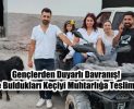 Nevşehirli Gençlerden Duyarlı Davranış