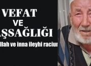 Kasaba Halkımızdan Seyit Ahmet Baran Vefat Etti