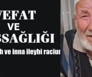 Kasaba Halkımızdan Seyit Ahmet Baran Vefat Etti