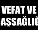Kasaba Halkımızdan Zeliha Cebeci Vefat etmiştir